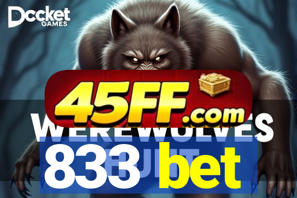 833 bet